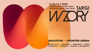 Obraz do artykułu: Targi Wzory 2026 w Białymstoku
