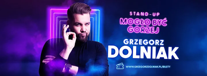 Obrazek przedstawia grafikę promocyjną wydarzenia Stand-up Grzegorza Dolniaka w Białymstoku — Mogło być gorzej