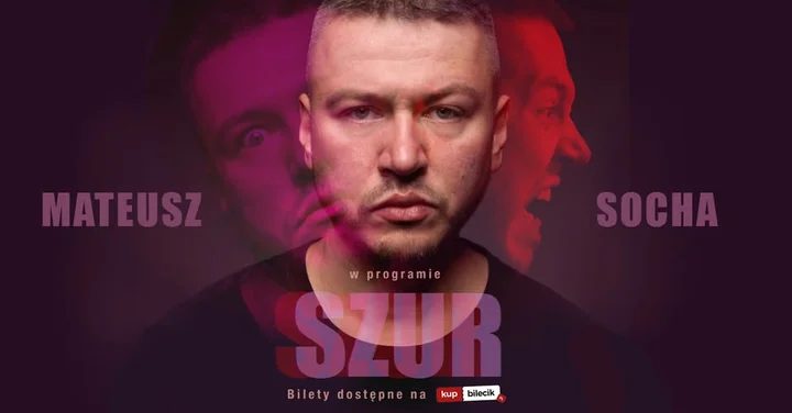 Obrazek przedstawia grafikę promocyjną wydarzenia Stand-up Mateusza Sochy w Białymstoku — program Szur