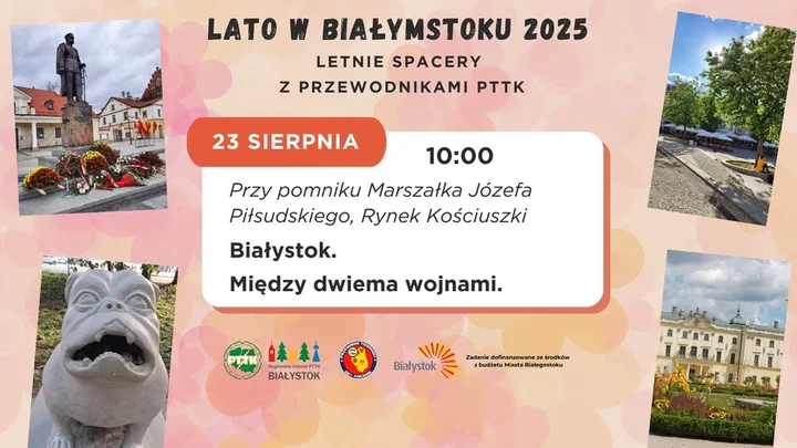 Obrazek przedstawia grafikę promocyjną wydarzenia Letni spacer po międzywojennym Białymstoku z przewodnikiem