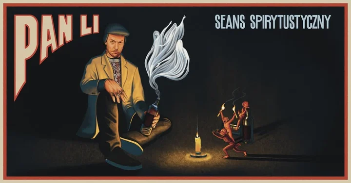 Grafika promocyjna wydarzenia Pan Li — Seans Spirytustyczny (Białystok)