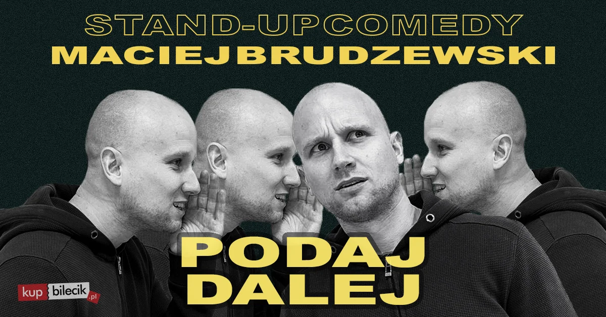 Grafika promocyjna wydarzenia Białystok! Stand-up: Maciej Brudzewski – nowy program