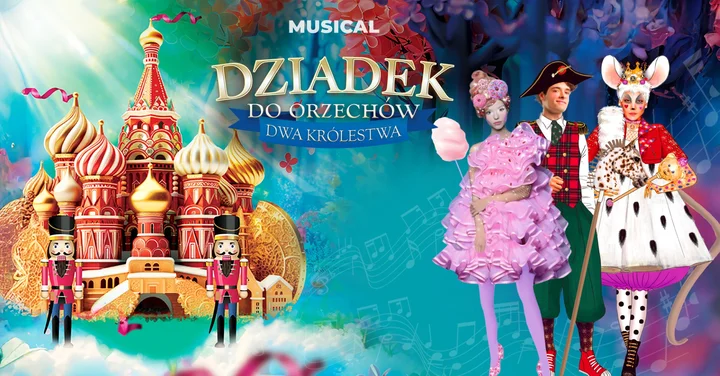 Grafika promocyjna wydarzenia Dziadek do Orzechów – Dwa Królestwa (Teatr Muzyczny Forte) w Białymstoku