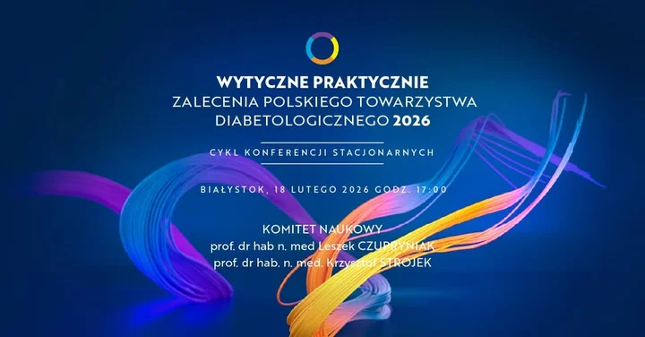 Grafika promocyjna wydarzenia BIAŁYSTOK | Wytyczne Praktycznie – Zalecenia Polskiego Towarzystwa Diabetologicznego 2026