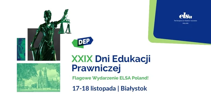 Grafika promocyjna wydarzenia XXIX Dni Edukacji Prawniczej ELSA Białystok — 17–18 listopada 2025