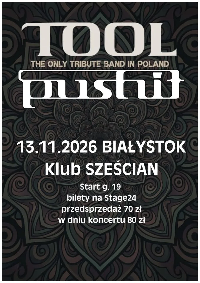 Grafika promocyjna wydarzenia Koncert BIAŁYSTOK - PUSHIT TOOL tribute band - KLUB SZEŚCIAN – koncert w Białymstoku