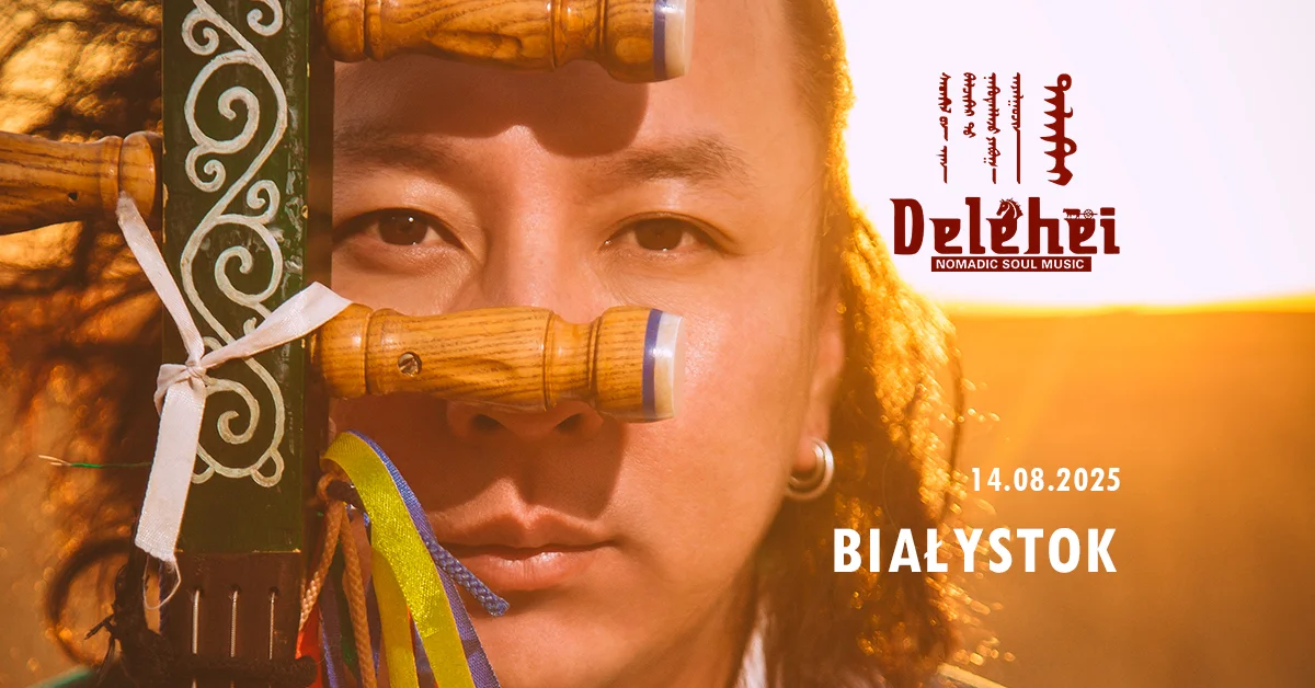Grafika promocyjna wydarzenia Koncert muzyki mongolskiej Delehei w Białymstoku