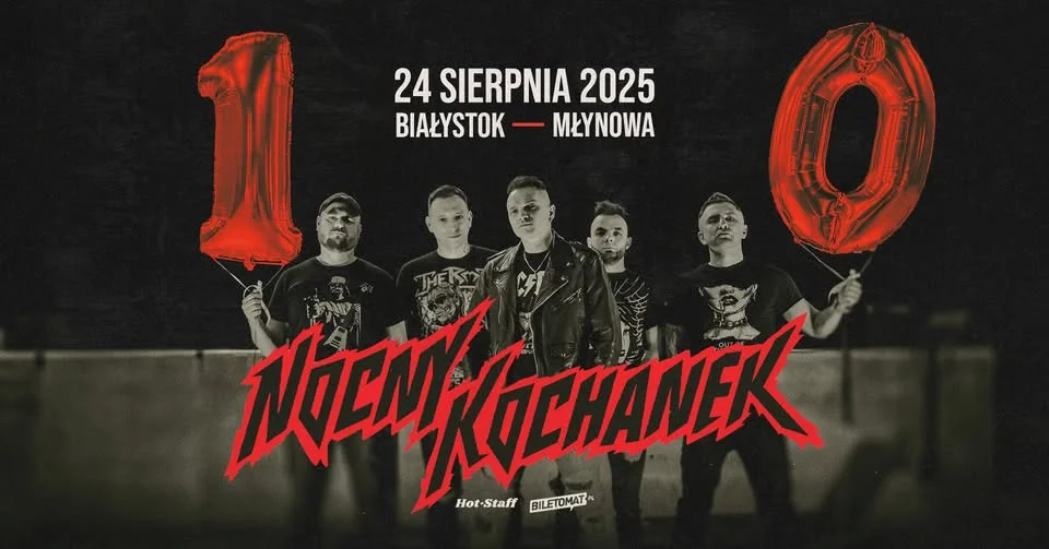 Obrazek przedstawia grafikę promocyjną wydarzenia Koncert zespołu Nocny Kochanek w Białymstoku z okazji 10-lecia