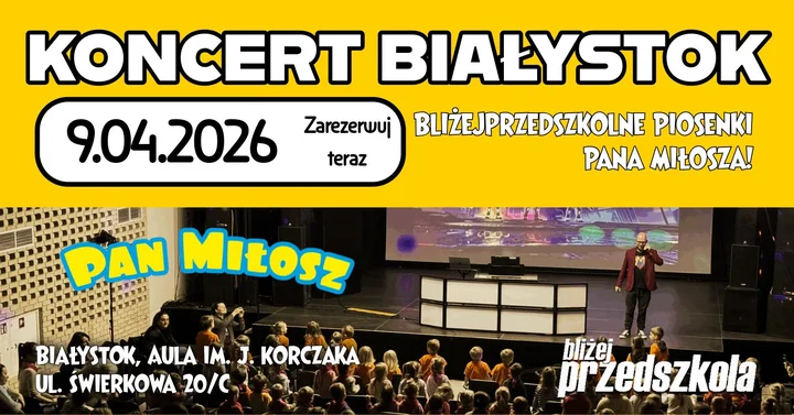 Grafika promocyjna wydarzenia Pan Miłosz w Białymstoku — koncert rodzinny 9 kwietnia 2026