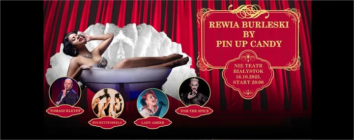 Obrazek przedstawia grafikę promocyjną wydarzenia Rewia burleski w klimacie Old Hollywood w Białymstoku
