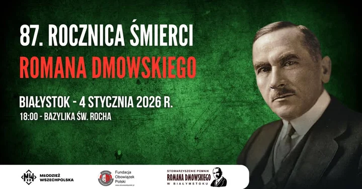 Grafika promocyjna wydarzenia Rocznica śmierci Romana Dmowskiego — Msza św. w Białymstoku
