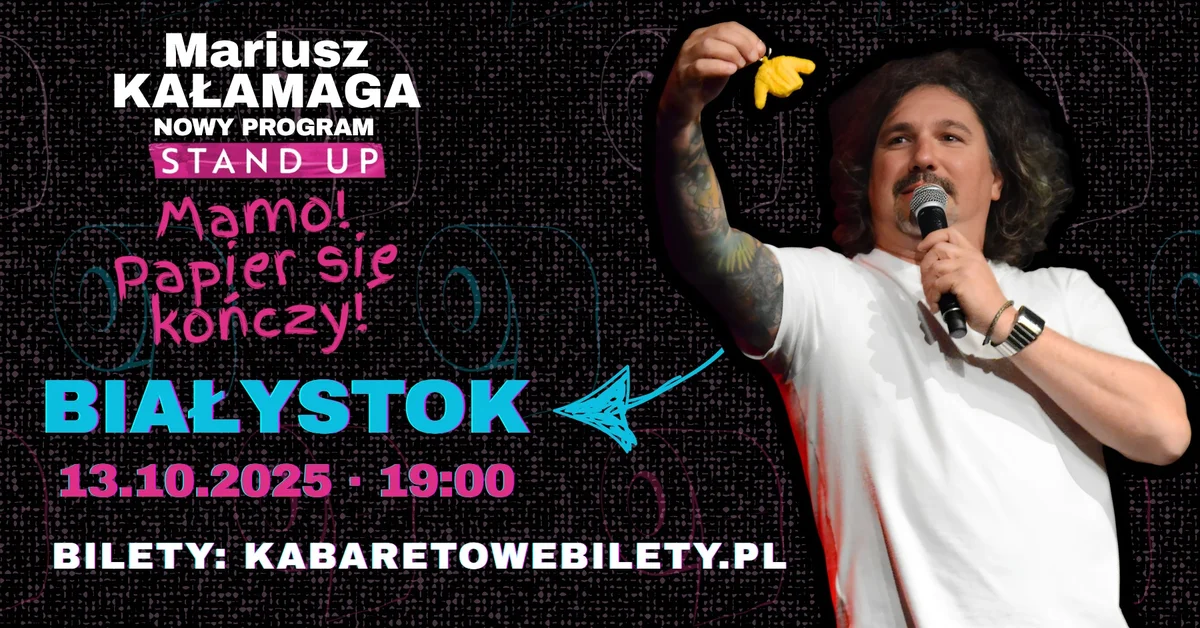 Grafika promocyjna wydarzenia Stand-up Mariusza Kałamagi w Białymstoku
