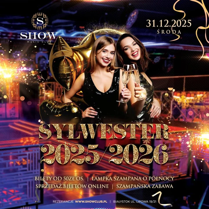 Grafika promocyjna wydarzenia Sylwester 2025/2026 — SHOW CLUB BIAŁYSTOK
