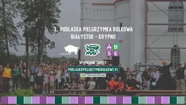 Grafika promocyjna wydarzenia 3. Podlaska Pielgrzymka Rolkowa: Białystok–Krypno na rolkach już 11 lipca 2026