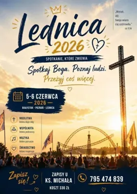 Grafika promocyjna wydarzenia Białystok jedzie na Lednicę 2026 – wyjazd, zwiedzanie Poznania i spotkanie na Polach Lednickich