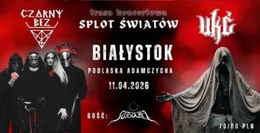 Grafika promocyjna wydarzenia Splot Światów: Czarny Bez & UKĆ + Sunsucker w Białymstoku