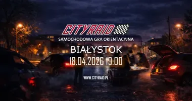 Grafika promocyjna wydarzenia CITYRAID Białystok: samochodowa gra orientacyjna z nagrodami