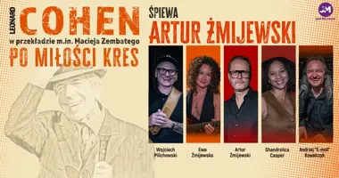 Grafika promocyjna wydarzenia Cohen — Po miłości kres: Artur Żmijewski w Białymstoku (29 marca 2026)