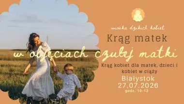 Grafika promocyjna wydarzenia II Poranny krąg dla matek i kobiet w ciąży – Białystok