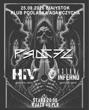 Grafika promocyjna wydarzenia PROCEZ / HIV / ASTRAL INFERNO – koncert w Białymstoku