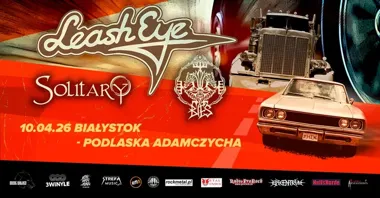 Grafika promocyjna wydarzenia LEASH EYE, Solitary i Bies zagrają w Białymstoku. „Destination: 125 Tour” w Podlaskiej Adamczychy