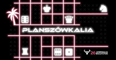 Grafika promocyjna wydarzenia Planszówkalia — Juwenalia Białystok 2026: wieczór gier planszowych w Strefie Studenta