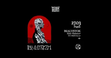Grafika promocyjna wydarzenia RELIKT w Białymstoku — koncert z materiałem „Ramantyzm” w Klubie Balance