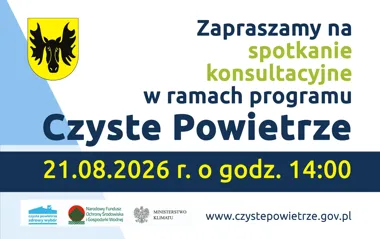 Grafika promocyjna wydarzenia Spotkanie konsultacyjne w ramach programu „Czyste powietrze”
