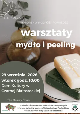 Grafika promocyjna wydarzenia Warsztaty dla seniorów – mydło i peeling