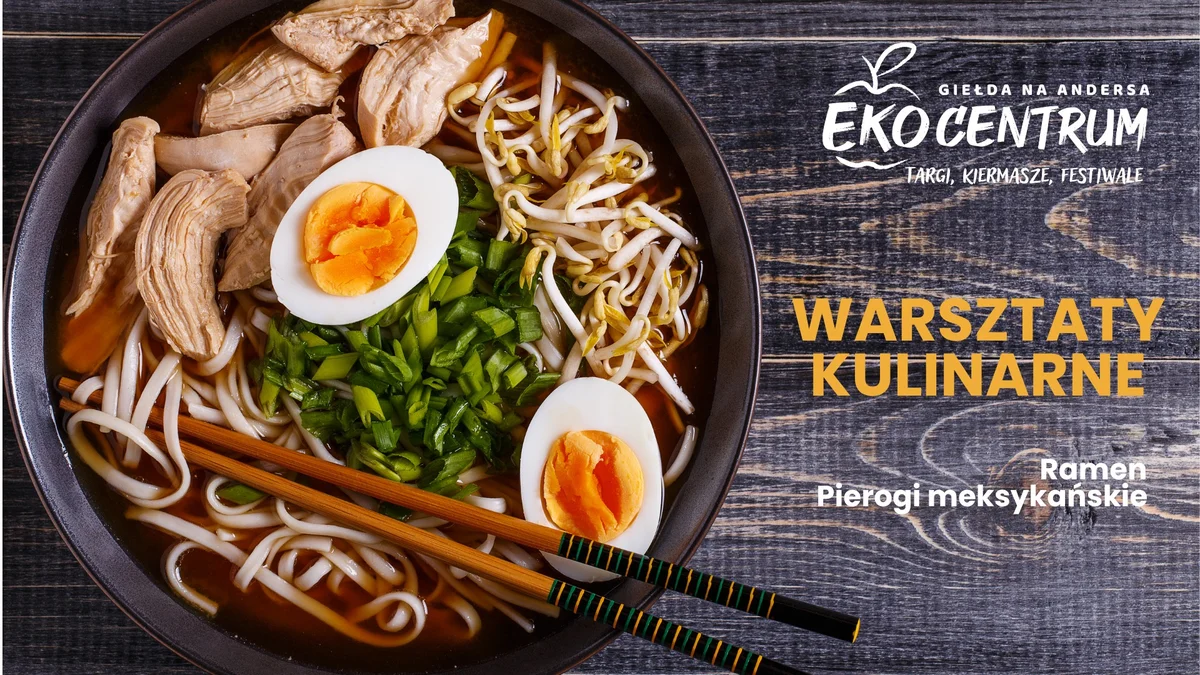 Grafika promocyjna wydarzenia Warsztaty Kulinarne Białystok: pierogi meksykańskie i ramen z Ireną Potakiewicz