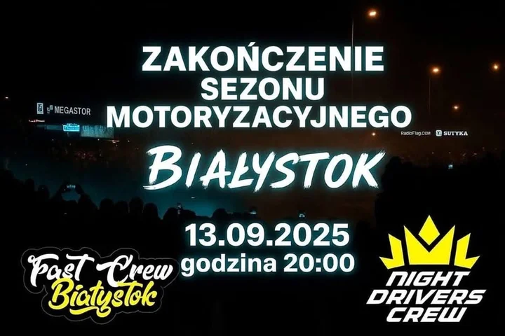 Obrazek przedstawia grafikę promocyjną wydarzenia Zakończenie sezonu motoryzacyjnego w Białymstoku — nocny zlot 13 września 2025