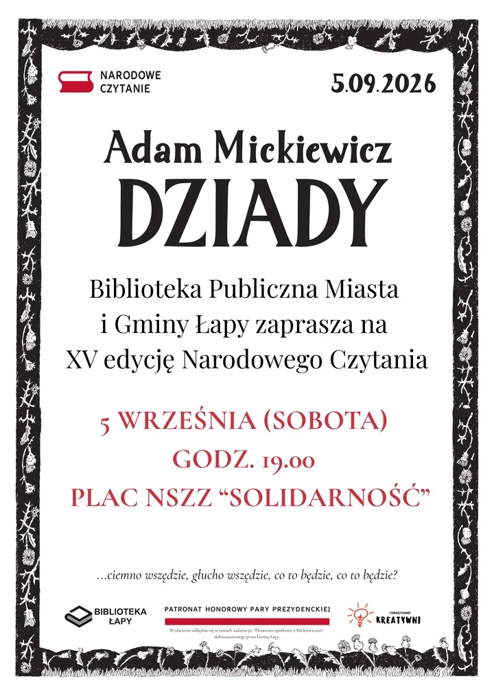 „Dziady” zabrzmią pod gołym niebem. Narodowe Czytanie w Łapach