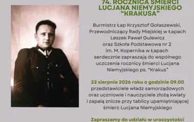 W Łapach uczczą 74. rocznicę śmierci „Krakusa”