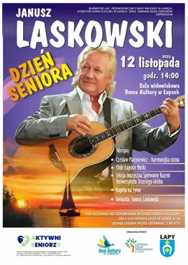 Dzień Seniora w Łapach z Januszem Laskowskim. Wejściówki od 3 listopada