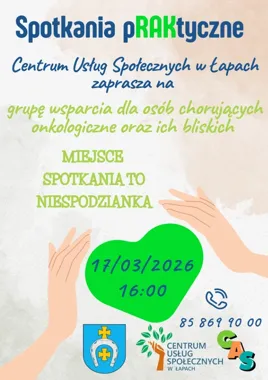Grupy wsparcia pRAKtyczne i Siła Miłości – wsparcie dla osób chorych onkologicznie i rodziców dzieci z niepełnosprawnościami