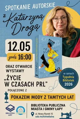 Katarzyna Droga w Łapach. Wystawa przypomni życie z czasów PRL