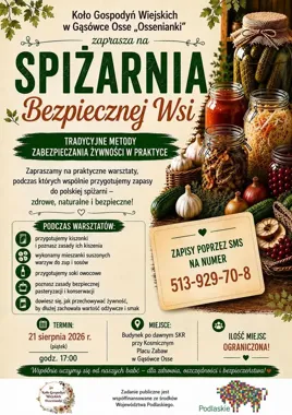 Kiszonki, suszone warzywa i soki. Ossenianki pokażą domowe sposoby