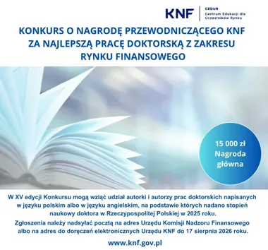 KNF szuka najlepszej pracy doktorskiej. W grze 15 tysięcy złotych