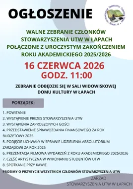 Zakończenie roku akademickiego UTW w Łapach. Walne zebranie członków