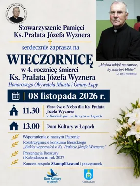 Wieczornica w Łapach połączy modlitwę, wspomnienia i koncert