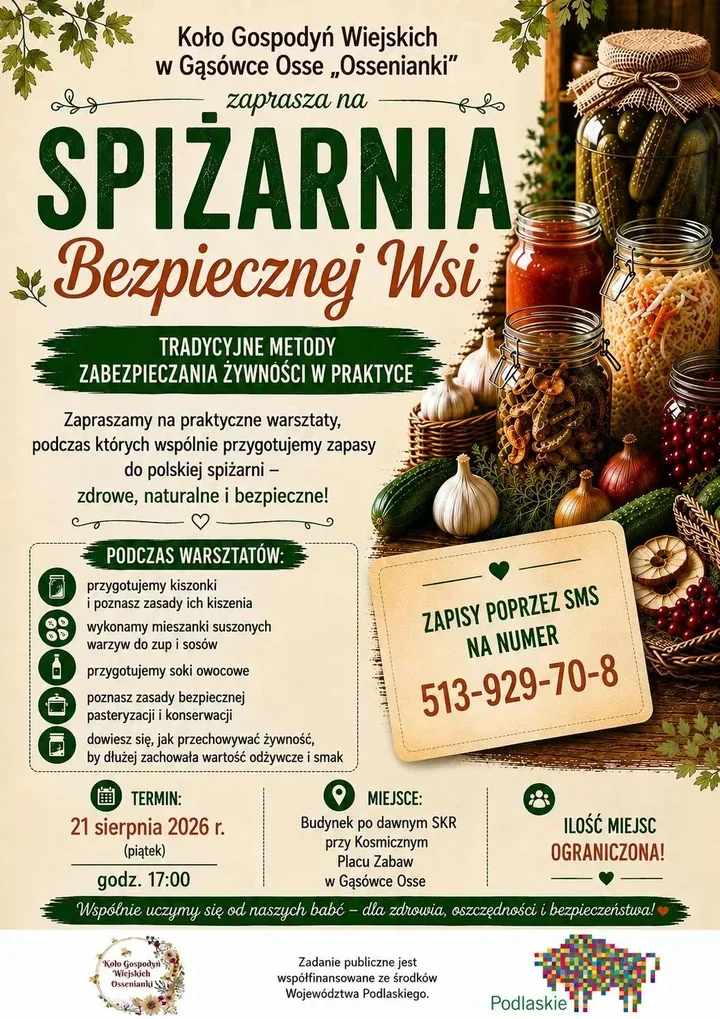 Kiszonki, suszone warzywa i soki. Ossenianki pokażą domowe sposoby
