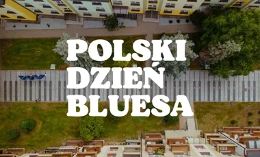 Blues wraca na ulice Białegostoku - Polski Dzień Bluesa z koncertem