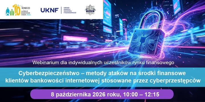 Cyberataki na bankowość internetową. Bezpłatne webinarium KNF dla inwestorów