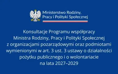 Ruszyły konsultacje programu współpracy ministra z organizacjami społecznymi
