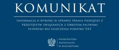 Wyrok w sprawie prania pieniędzy z obrotu paliwami bez VAT