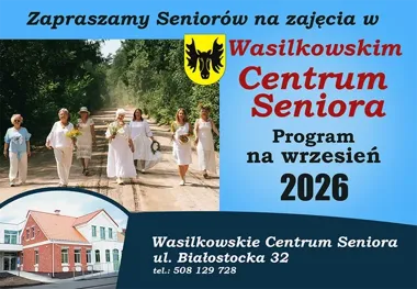 Ruch, terapia i spotkania. Wrześniowy plan dla seniorów w Wasilkowie