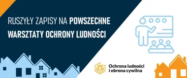 Bezpieczniej w domu i w drodze. Startują bezpłatne warsztaty ochrony ludności